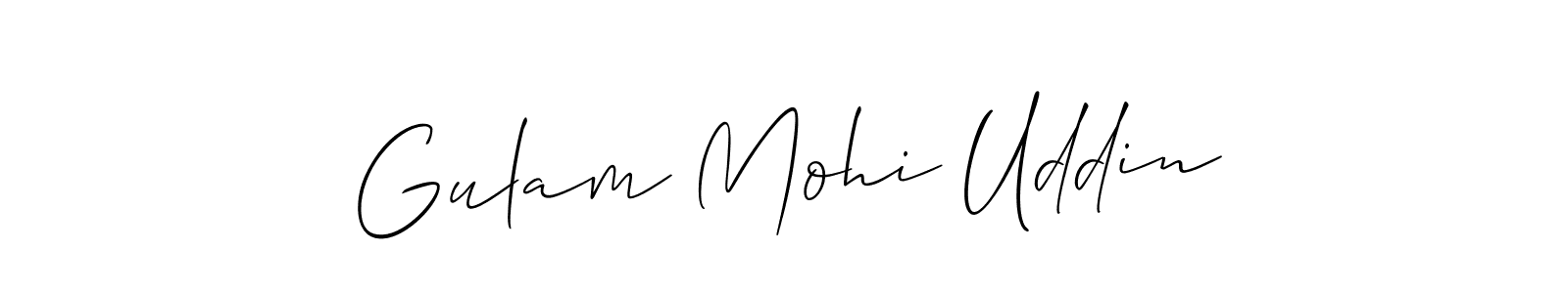 Design your own signature with our free online signature maker. With this signature software, you can create a handwritten (Allison_Script) signature for name Gulam Mohi Uddin. Gulam Mohi Uddin signature style 2 images and pictures png