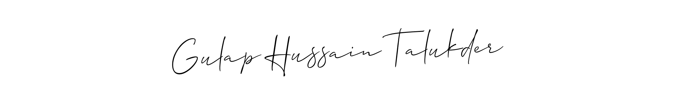 You can use this online signature creator to create a handwritten signature for the name Gulap Hussain Talukder. This is the best online autograph maker. Gulap Hussain Talukder signature style 2 images and pictures png