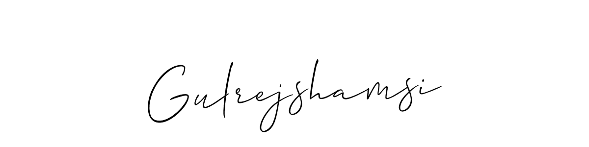 Make a beautiful signature design for name Gulrejshamsi. With this signature (Allison_Script) style, you can create a handwritten signature for free. Gulrejshamsi signature style 2 images and pictures png