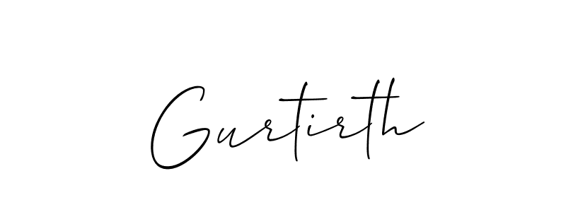 Create a beautiful signature design for name Gurtirth. With this signature (Allison_Script) fonts, you can make a handwritten signature for free. Gurtirth signature style 2 images and pictures png