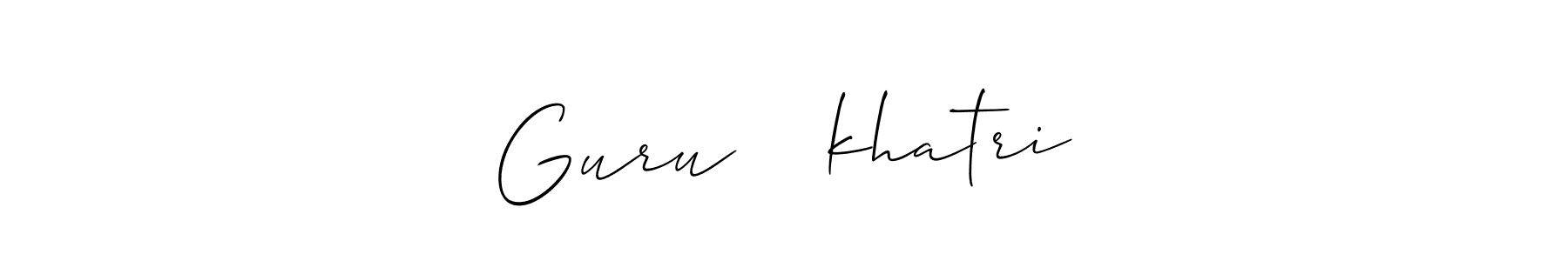 Similarly Allison_Script is the best handwritten signature design. Signature creator online .You can use it as an online autograph creator for name Guruگلابkhatri. Guruگلابkhatri signature style 2 images and pictures png
