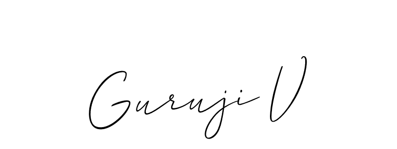 Similarly Allison_Script is the best handwritten signature design. Signature creator online .You can use it as an online autograph creator for name Guruji V. Guruji V signature style 2 images and pictures png
