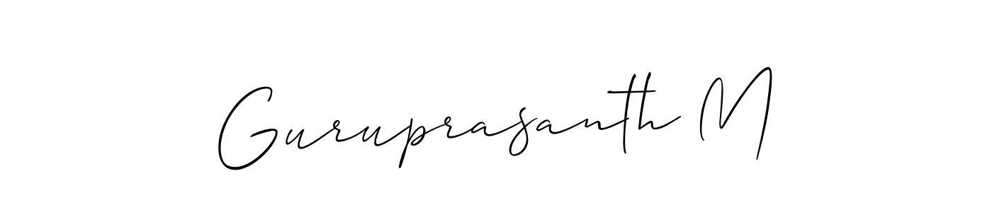 Make a short Guruprasanth M signature style. Manage your documents anywhere anytime using Allison_Script. Create and add eSignatures, submit forms, share and send files easily. Guruprasanth M signature style 2 images and pictures png