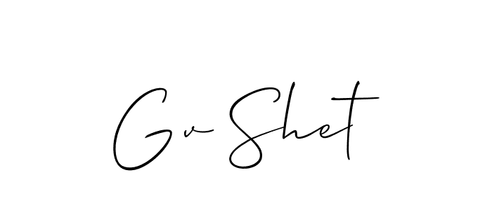 How to make Gv Shet name signature. Use Allison_Script style for creating short signs online. This is the latest handwritten sign. Gv Shet signature style 2 images and pictures png