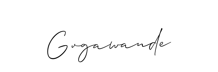 Make a short Gvgawande signature style. Manage your documents anywhere anytime using Allison_Script. Create and add eSignatures, submit forms, share and send files easily. Gvgawande signature style 2 images and pictures png