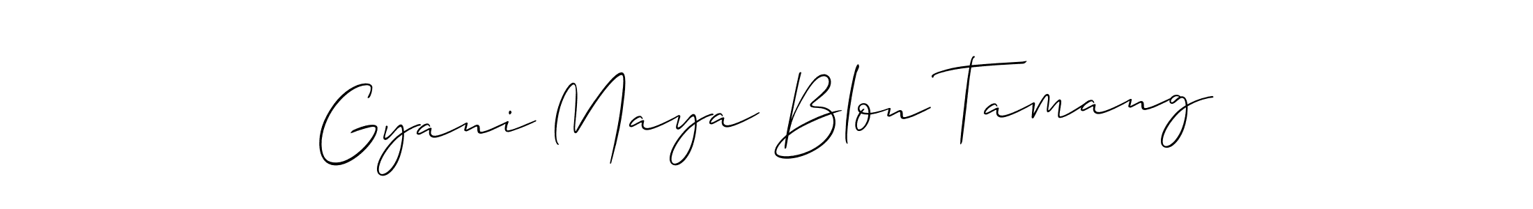 Once you've used our free online signature maker to create your best signature Allison_Script style, it's time to enjoy all of the benefits that Gyani Maya Blon Tamang name signing documents. Gyani Maya Blon Tamang signature style 2 images and pictures png