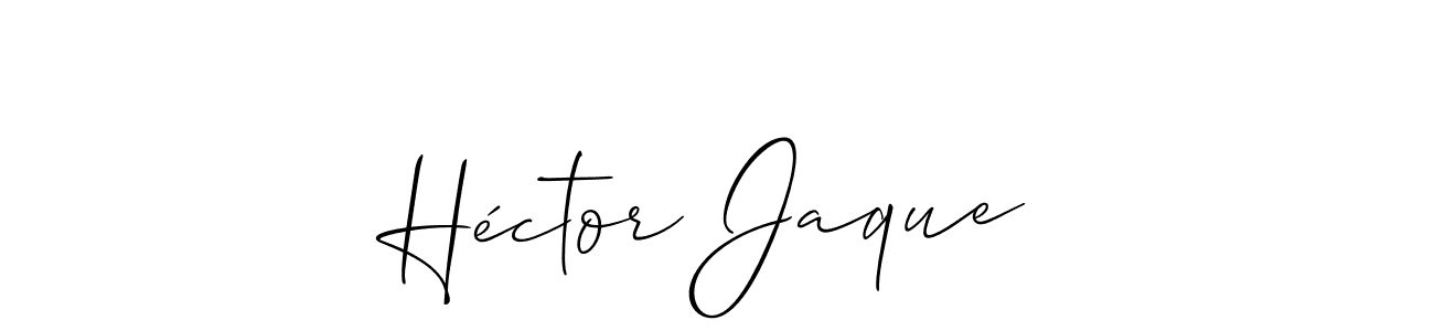 Best and Professional Signature Style for Héctor Jaque. Allison_Script Best Signature Style Collection. Héctor Jaque signature style 2 images and pictures png