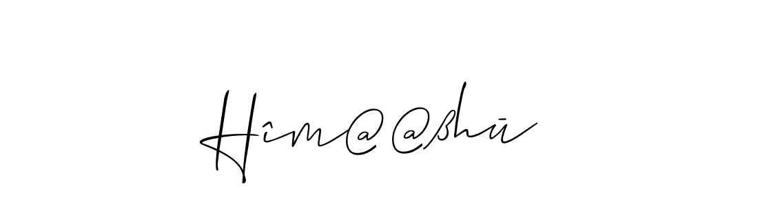 How to make Hîm@@ßhū name signature. Use Allison_Script style for creating short signs online. This is the latest handwritten sign. Hîm@@ßhū signature style 2 images and pictures png