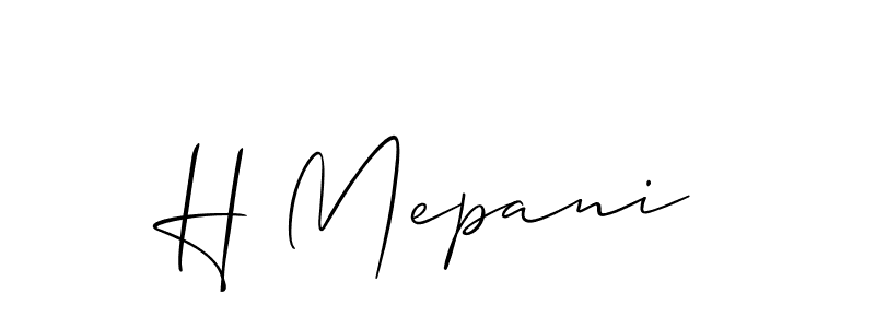 The best way (Allison_Script) to make a short signature is to pick only two or three words in your name. The name H Mepani include a total of six letters. For converting this name. H Mepani signature style 2 images and pictures png