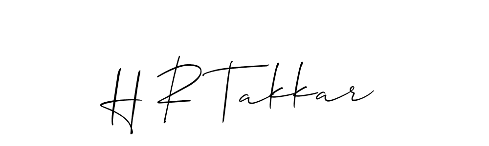 The best way (Allison_Script) to make a short signature is to pick only two or three words in your name. The name H R Takkar include a total of six letters. For converting this name. H R Takkar signature style 2 images and pictures png