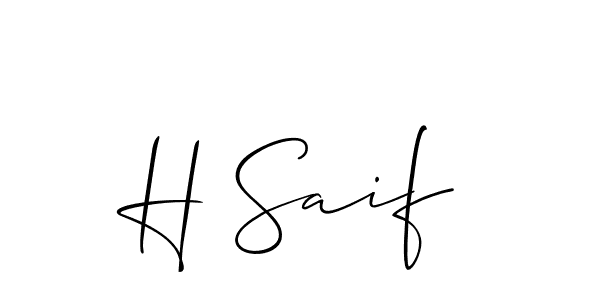 The best way (Allison_Script) to make a short signature is to pick only two or three words in your name. The name H Saif include a total of six letters. For converting this name. H Saif signature style 2 images and pictures png