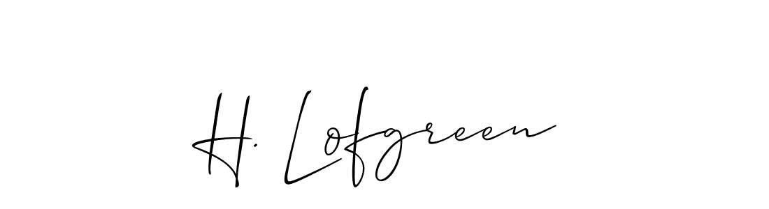Make a short H. Lofgreen signature style. Manage your documents anywhere anytime using Allison_Script. Create and add eSignatures, submit forms, share and send files easily. H. Lofgreen signature style 2 images and pictures png