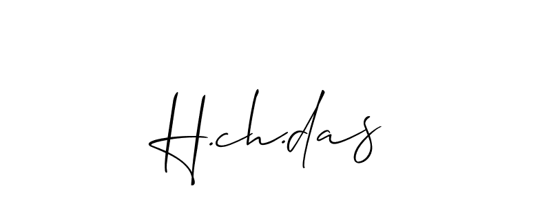 You should practise on your own different ways (Allison_Script) to write your name (H.ch.das) in signature. don't let someone else do it for you. H.ch.das signature style 2 images and pictures png