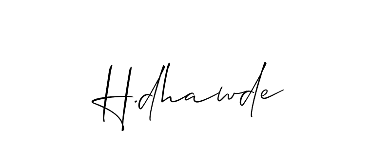 Here are the top 10 professional signature styles for the name H.dhawde. These are the best autograph styles you can use for your name. H.dhawde signature style 2 images and pictures png