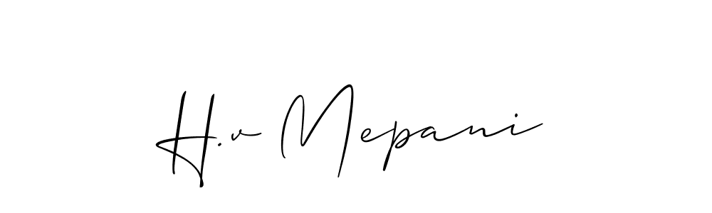 if you are searching for the best signature style for your name H.v Mepani. so please give up your signature search. here we have designed multiple signature styles  using Allison_Script. H.v Mepani signature style 2 images and pictures png