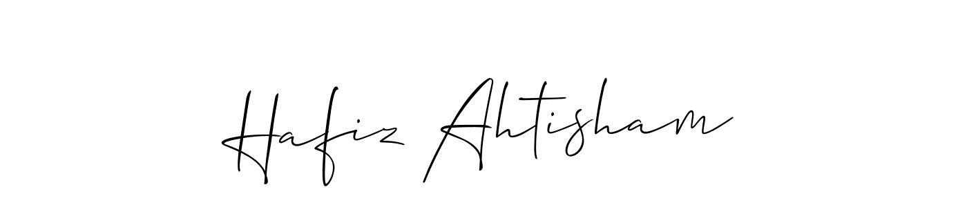 How to make Hafiz Ahtisham signature? Allison_Script is a professional autograph style. Create handwritten signature for Hafiz Ahtisham name. Hafiz Ahtisham signature style 2 images and pictures png