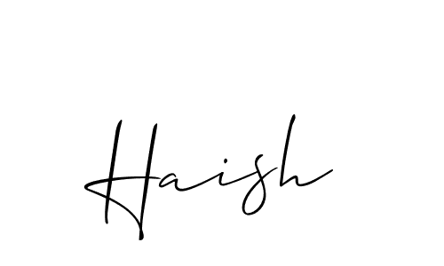 You should practise on your own different ways (Allison_Script) to write your name (Haish) in signature. don't let someone else do it for you. Haish signature style 2 images and pictures png