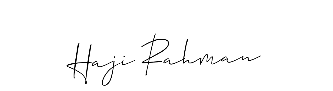 How to make Haji Rahman signature? Allison_Script is a professional autograph style. Create handwritten signature for Haji Rahman name. Haji Rahman signature style 2 images and pictures png