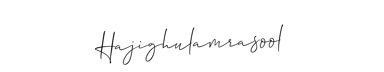How to make Hajighulamrasool name signature. Use Allison_Script style for creating short signs online. This is the latest handwritten sign. Hajighulamrasool signature style 2 images and pictures png