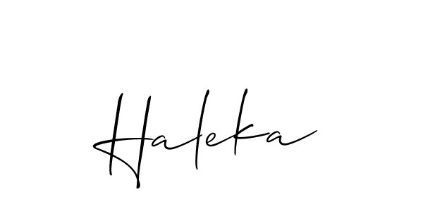 Design your own signature with our free online signature maker. With this signature software, you can create a handwritten (Allison_Script) signature for name Haleka. Haleka signature style 2 images and pictures png