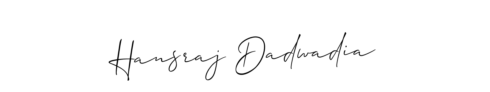 Design your own signature with our free online signature maker. With this signature software, you can create a handwritten (Allison_Script) signature for name Hansraj Dadwadia. Hansraj Dadwadia signature style 2 images and pictures png