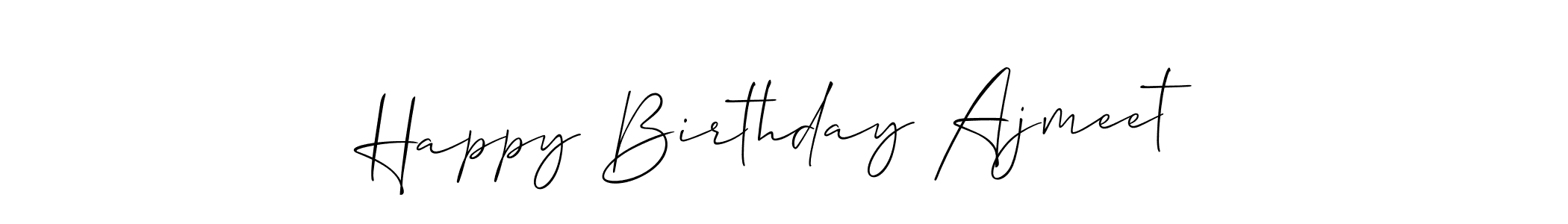 You can use this online signature creator to create a handwritten signature for the name Happy Birthday Ajmeet. This is the best online autograph maker. Happy Birthday Ajmeet signature style 2 images and pictures png