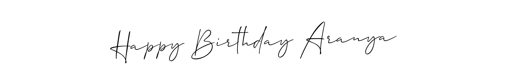 Design your own signature with our free online signature maker. With this signature software, you can create a handwritten (Allison_Script) signature for name Happy Birthday Aranya. Happy Birthday Aranya signature style 2 images and pictures png