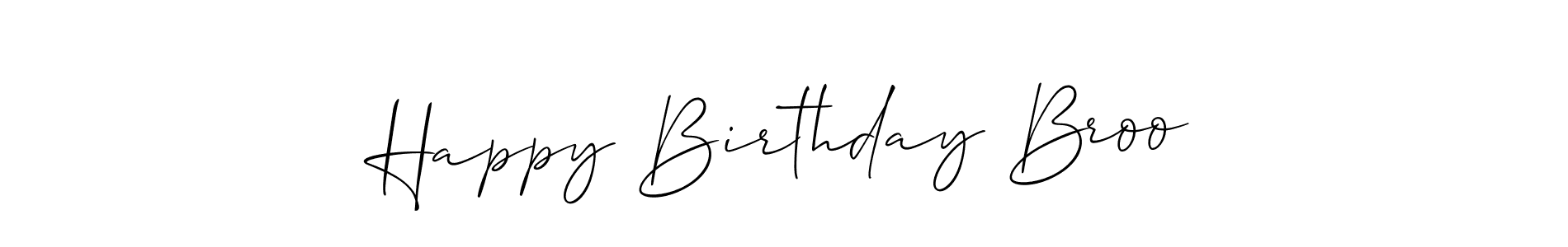 Use a signature maker to create a handwritten signature online. With this signature software, you can design (Allison_Script) your own signature for name Happy Birthday Broo. Happy Birthday Broo signature style 2 images and pictures png