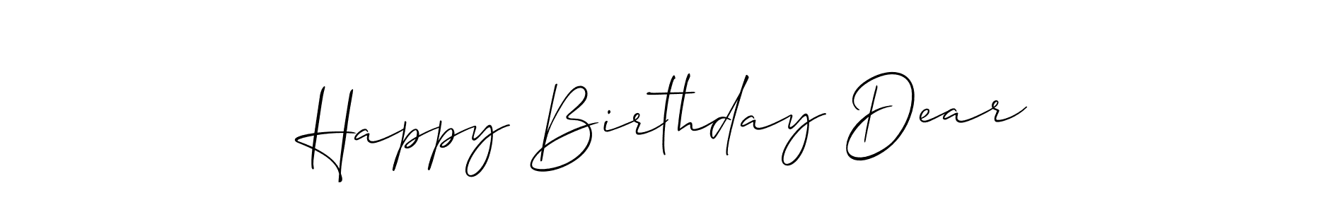if you are searching for the best signature style for your name Happy Birthday Dear. so please give up your signature search. here we have designed multiple signature styles  using Allison_Script. Happy Birthday Dear signature style 2 images and pictures png