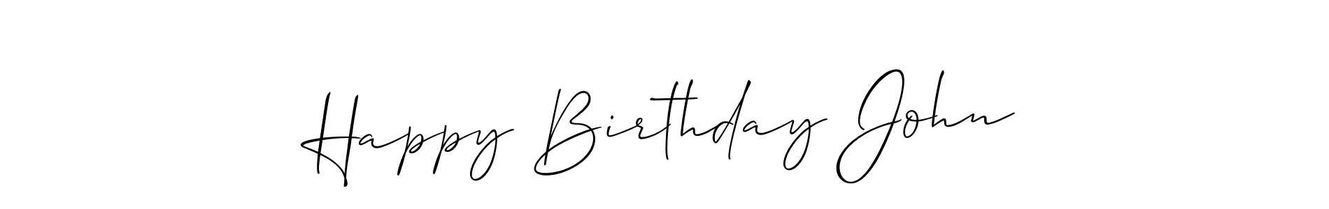 Make a short Happy Birthday John signature style. Manage your documents anywhere anytime using Allison_Script. Create and add eSignatures, submit forms, share and send files easily. Happy Birthday John signature style 2 images and pictures png