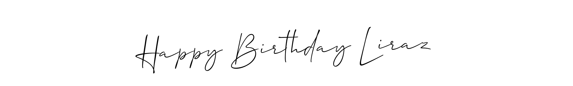 Here are the top 10 professional signature styles for the name Happy Birthday Liraz. These are the best autograph styles you can use for your name. Happy Birthday Liraz signature style 2 images and pictures png