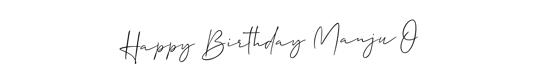 Make a beautiful signature design for name Happy Birthday Manju O. With this signature (Allison_Script) style, you can create a handwritten signature for free. Happy Birthday Manju O signature style 2 images and pictures png