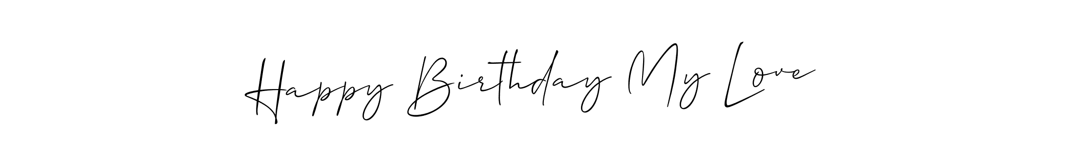 Here are the top 10 professional signature styles for the name Happy Birthday My Love. These are the best autograph styles you can use for your name. Happy Birthday My Love signature style 2 images and pictures png