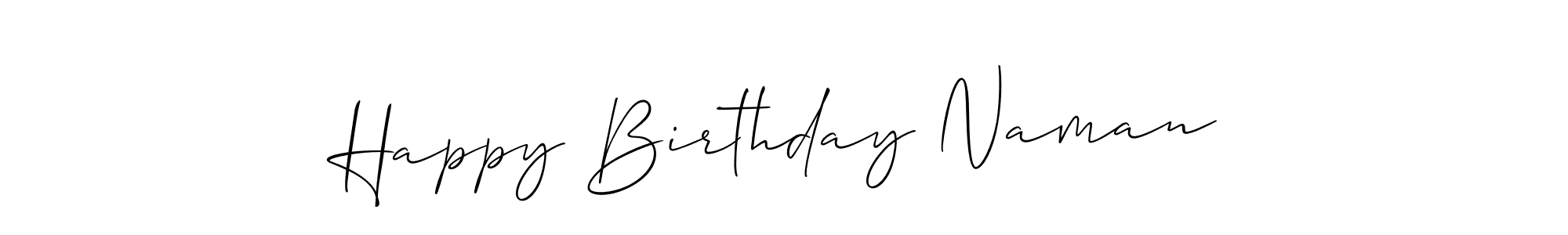 Make a short Happy Birthday Naman signature style. Manage your documents anywhere anytime using Allison_Script. Create and add eSignatures, submit forms, share and send files easily. Happy Birthday Naman signature style 2 images and pictures png