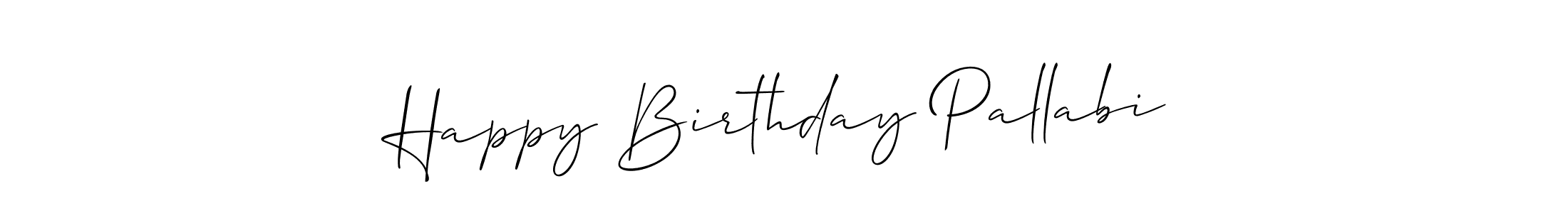 Use a signature maker to create a handwritten signature online. With this signature software, you can design (Allison_Script) your own signature for name Happy Birthday Pallabi. Happy Birthday Pallabi signature style 2 images and pictures png