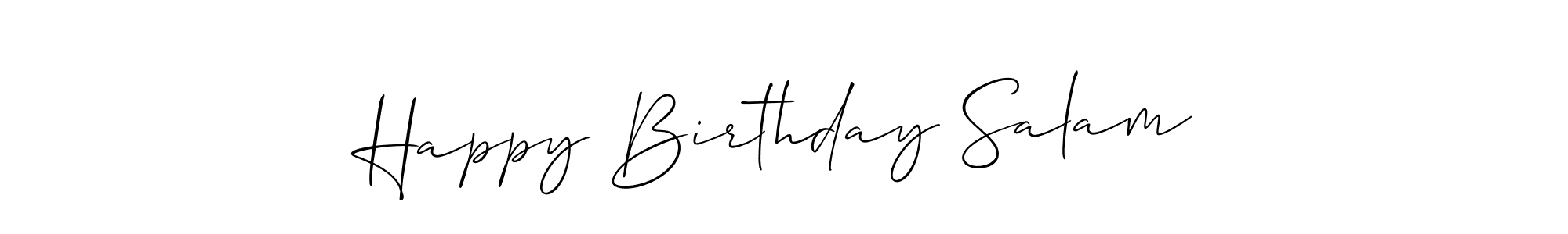 This is the best signature style for the Happy Birthday Salam name. Also you like these signature font (Allison_Script). Mix name signature. Happy Birthday Salam signature style 2 images and pictures png