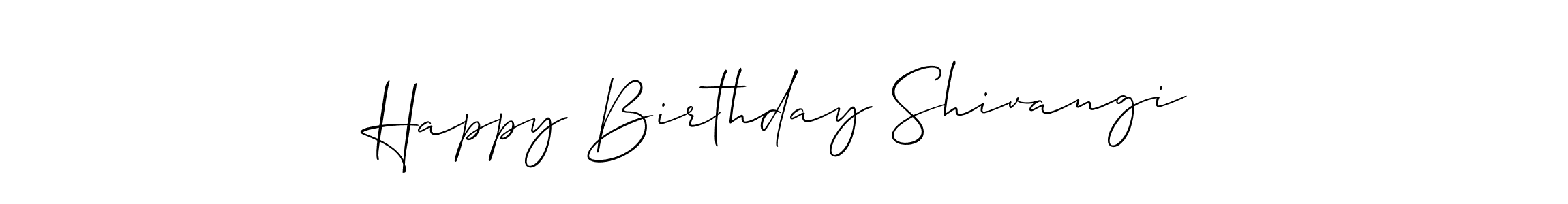 if you are searching for the best signature style for your name Happy Birthday Shivangi. so please give up your signature search. here we have designed multiple signature styles  using Allison_Script. Happy Birthday Shivangi signature style 2 images and pictures png