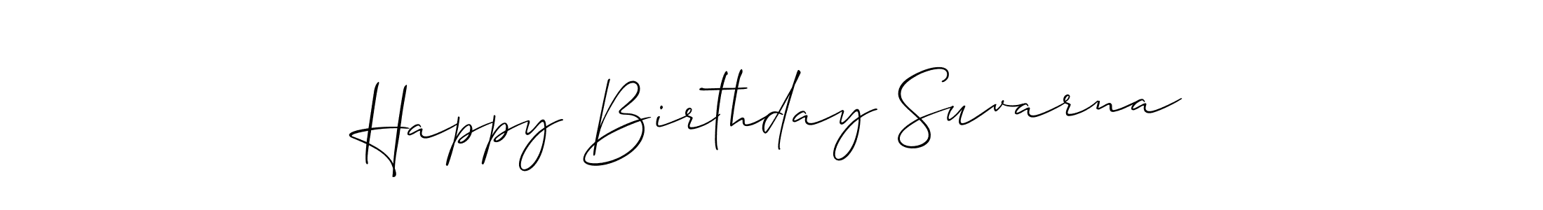 It looks lik you need a new signature style for name Happy Birthday Suvarna. Design unique handwritten (Allison_Script) signature with our free signature maker in just a few clicks. Happy Birthday Suvarna signature style 2 images and pictures png