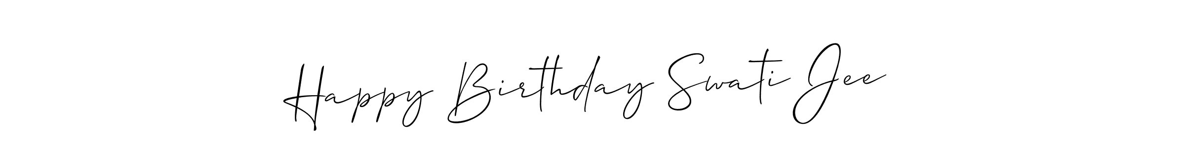 Create a beautiful signature design for name Happy Birthday Swati Jee. With this signature (Allison_Script) fonts, you can make a handwritten signature for free. Happy Birthday Swati Jee signature style 2 images and pictures png