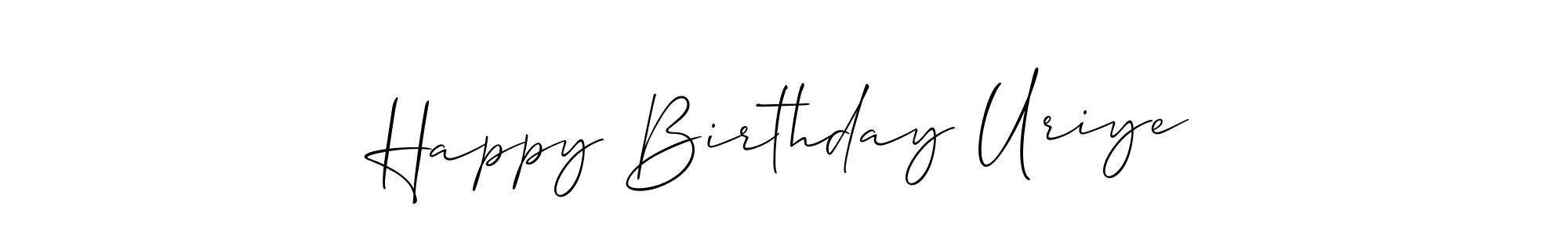 How to make Happy Birthday Uriye name signature. Use Allison_Script style for creating short signs online. This is the latest handwritten sign. Happy Birthday Uriye signature style 2 images and pictures png