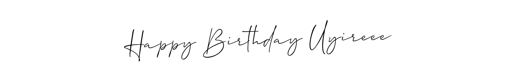 How to make Happy Birthday Uyireee name signature. Use Allison_Script style for creating short signs online. This is the latest handwritten sign. Happy Birthday Uyireee signature style 2 images and pictures png