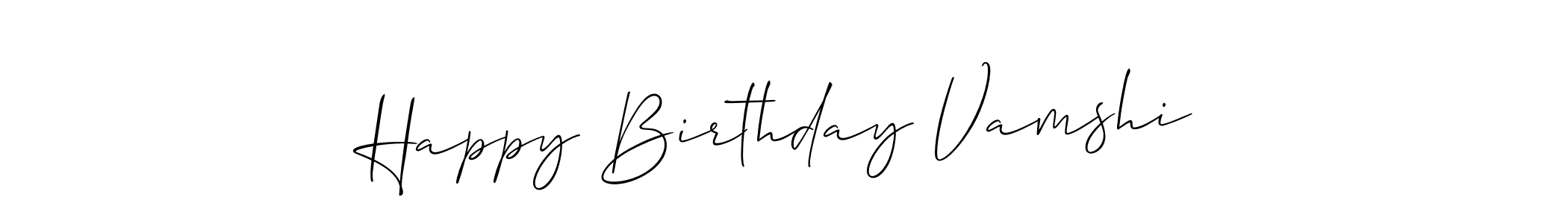 Once you've used our free online signature maker to create your best signature Allison_Script style, it's time to enjoy all of the benefits that Happy Birthday Vamshi name signing documents. Happy Birthday Vamshi signature style 2 images and pictures png