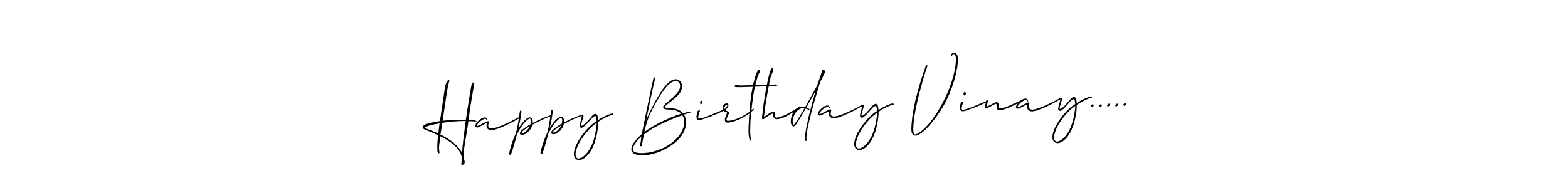 It looks lik you need a new signature style for name Happy Birthday Vinay...... Design unique handwritten (Allison_Script) signature with our free signature maker in just a few clicks. Happy Birthday Vinay..... signature style 2 images and pictures png