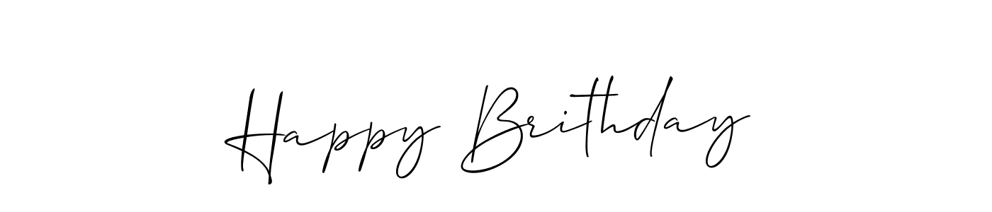 Make a beautiful signature design for name Happy Brithday. With this signature (Allison_Script) style, you can create a handwritten signature for free. Happy Brithday signature style 2 images and pictures png