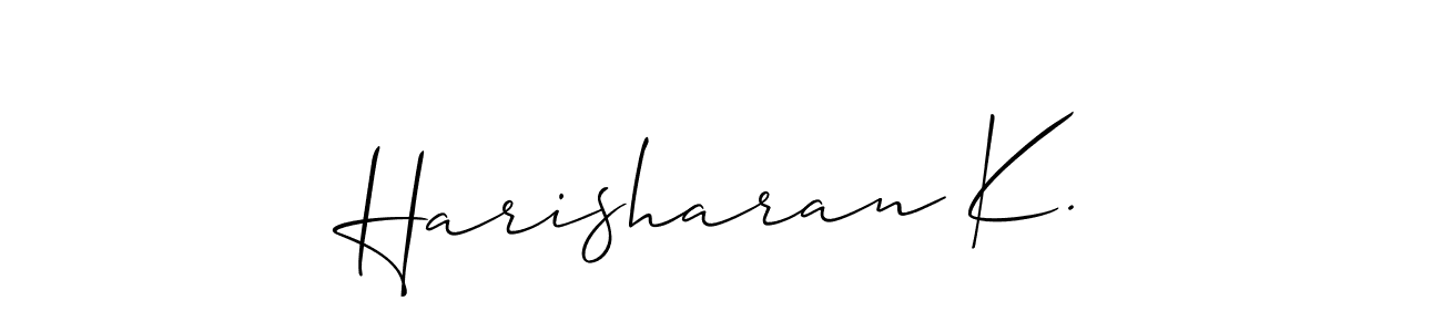 You should practise on your own different ways (Allison_Script) to write your name (Harisharan K.) in signature. don't let someone else do it for you. Harisharan K. signature style 2 images and pictures png