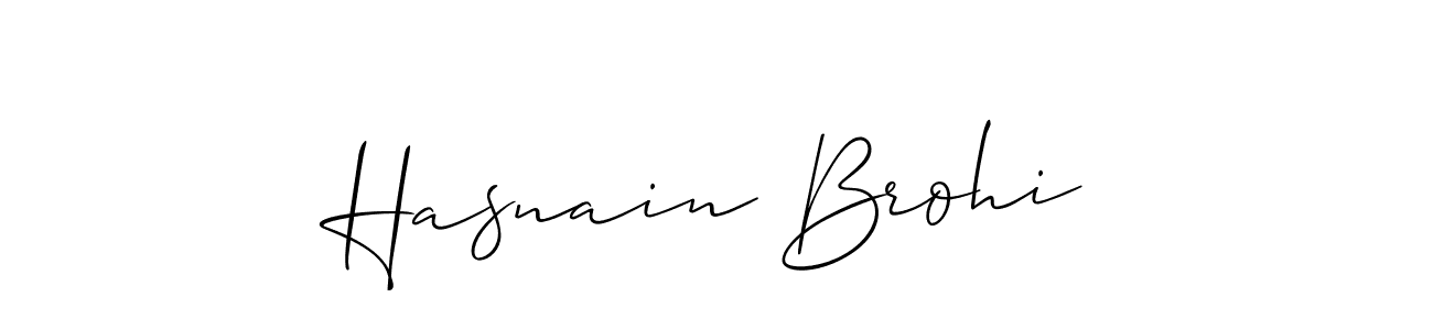 The best way (Allison_Script) to make a short signature is to pick only two or three words in your name. The name Hasnain Brohi include a total of six letters. For converting this name. Hasnain Brohi signature style 2 images and pictures png