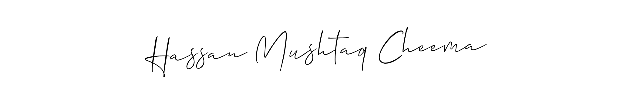 How to make Hassan Mushtaq Cheema name signature. Use Allison_Script style for creating short signs online. This is the latest handwritten sign. Hassan Mushtaq Cheema signature style 2 images and pictures png
