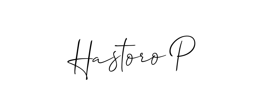 You should practise on your own different ways (Allison_Script) to write your name (Hastoro P) in signature. don't let someone else do it for you. Hastoro P signature style 2 images and pictures png