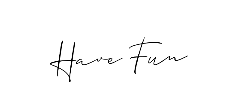 Allison_Script is a professional signature style that is perfect for those who want to add a touch of class to their signature. It is also a great choice for those who want to make their signature more unique. Get Have Fun name to fancy signature for free. Have Fun signature style 2 images and pictures png