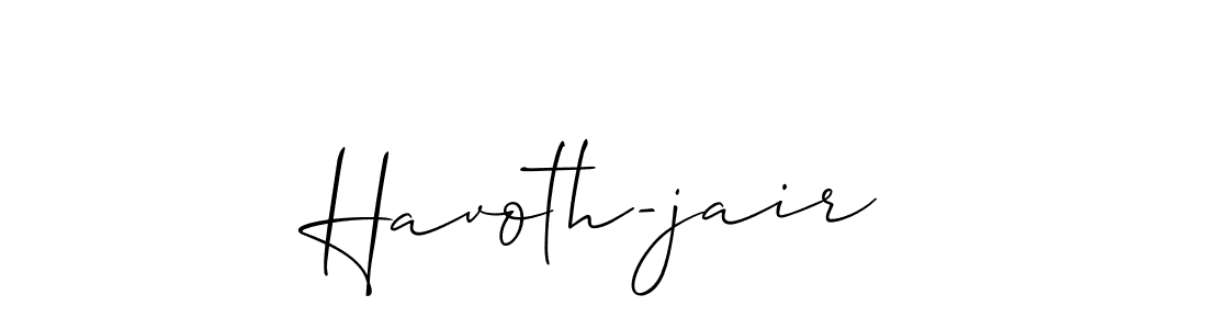 You should practise on your own different ways (Allison_Script) to write your name (Havoth-jair) in signature. don't let someone else do it for you. Havoth-jair signature style 2 images and pictures png